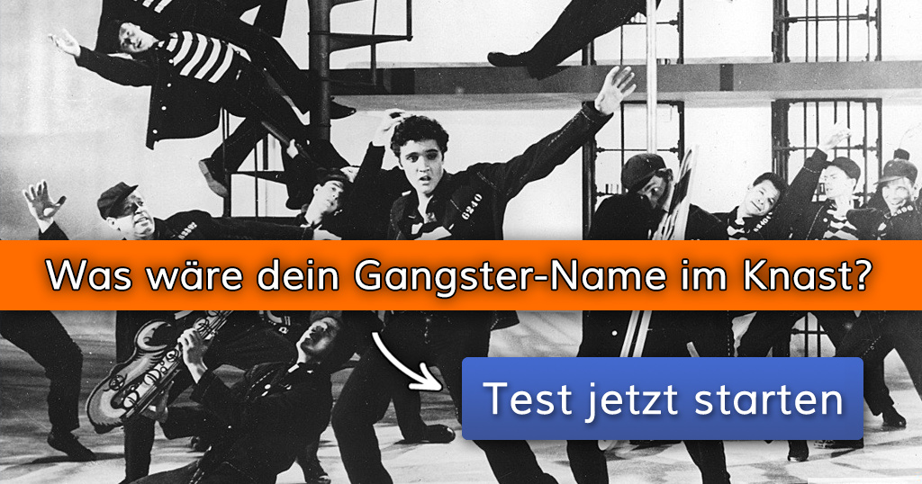 ᐅ Was wäre dein GangsterName im Knast?