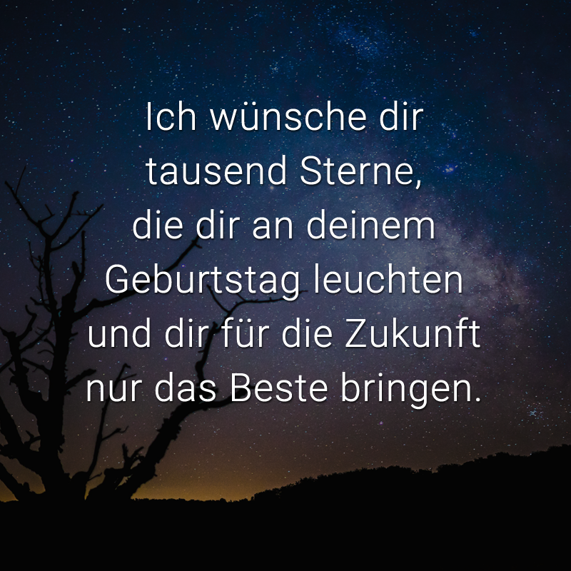 Ich Wünsche Dir Zu Deinem Geburtstag Nur Das Beste