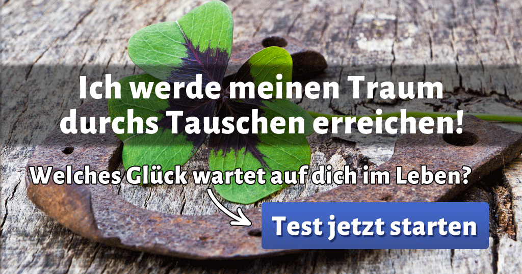 ᐅ Welches Glück wartet auf mich im Leben?