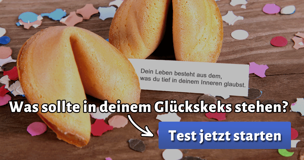 ᐅ Was sollte in deinem Glückskeks stehen?