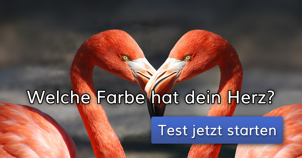 Welche Farbe hat dein Herz?