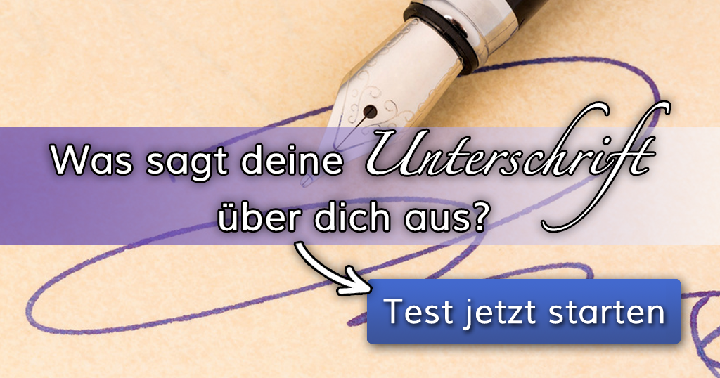 ᐅ Was sagt deine Unterschrift über dich aus?