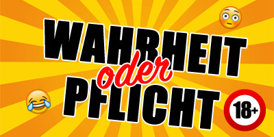Wahrheit oder Pflicht (ab 18!)