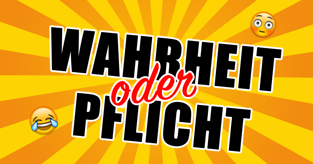 Aufgaben wahrheit oder liste pflicht Langzeit Aufgaben