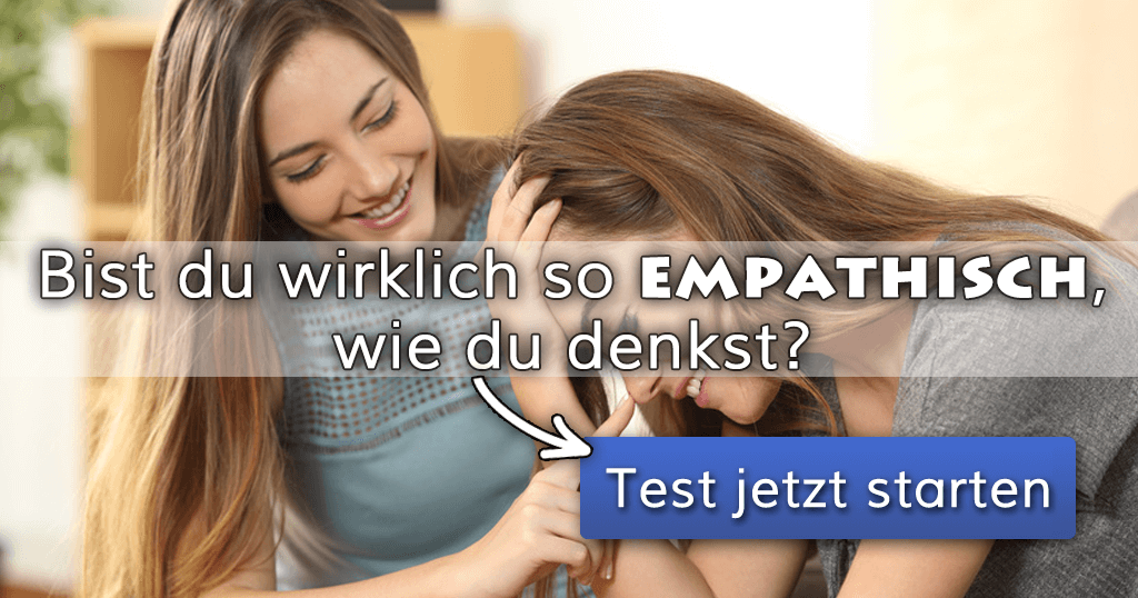 Bist du wirklich so empathisch, wie du denkst?