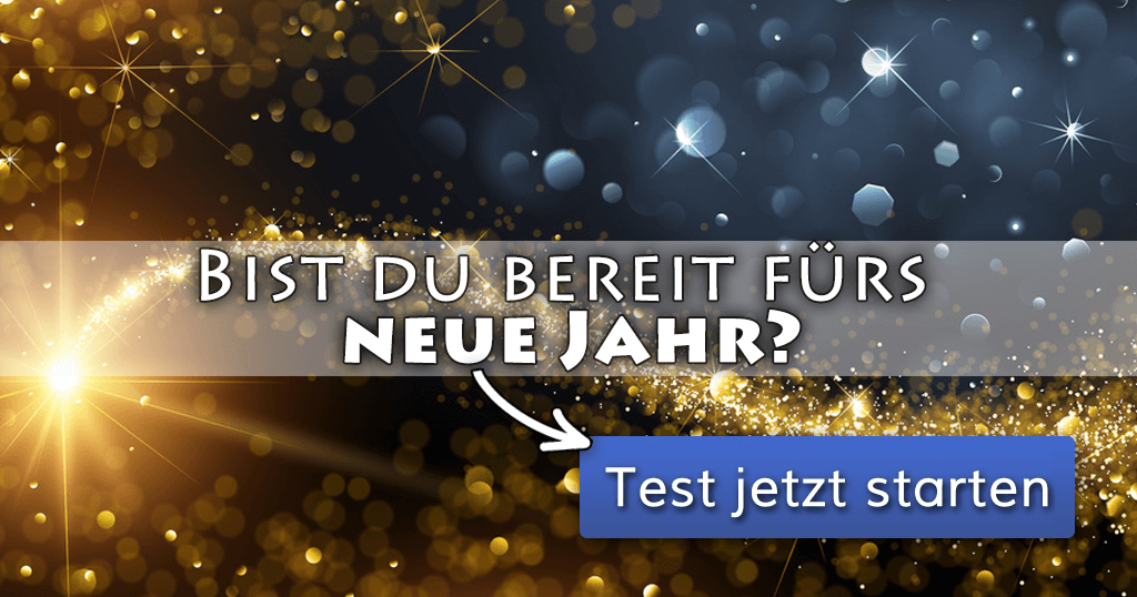ᐅ Bist du bereit fürs neue Jahr?