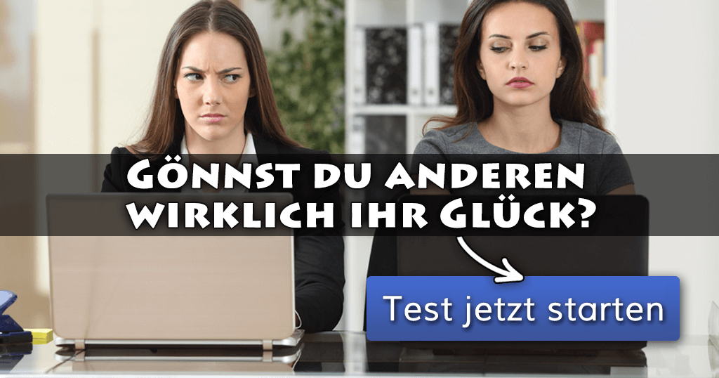 Gönnst du anderen wirklich ihr Glück?