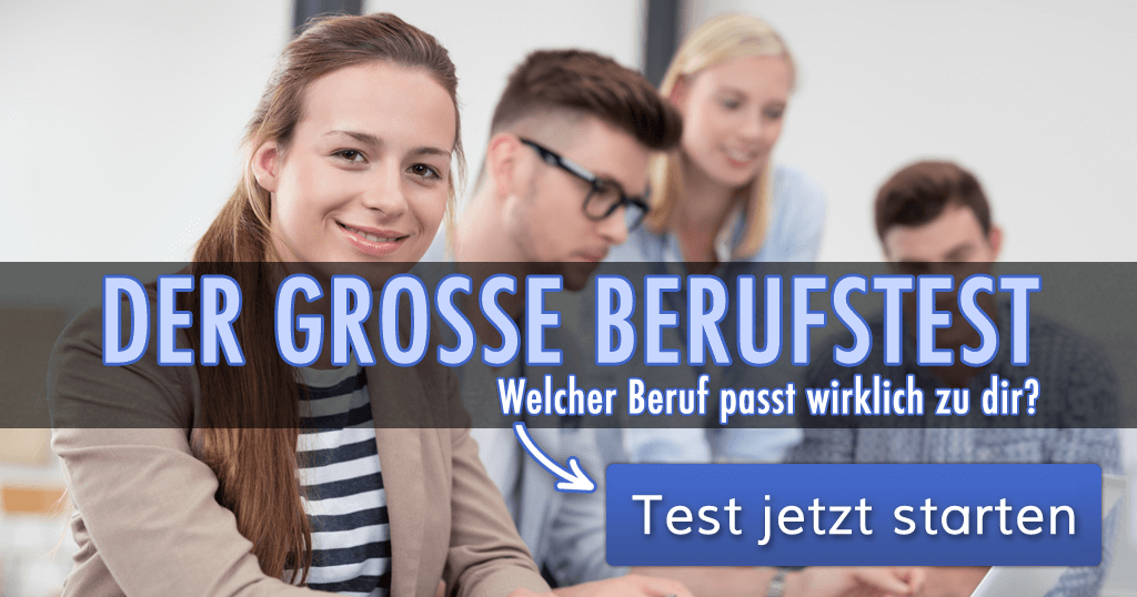 Berufstest: Welcher Beruf passt zu mir?