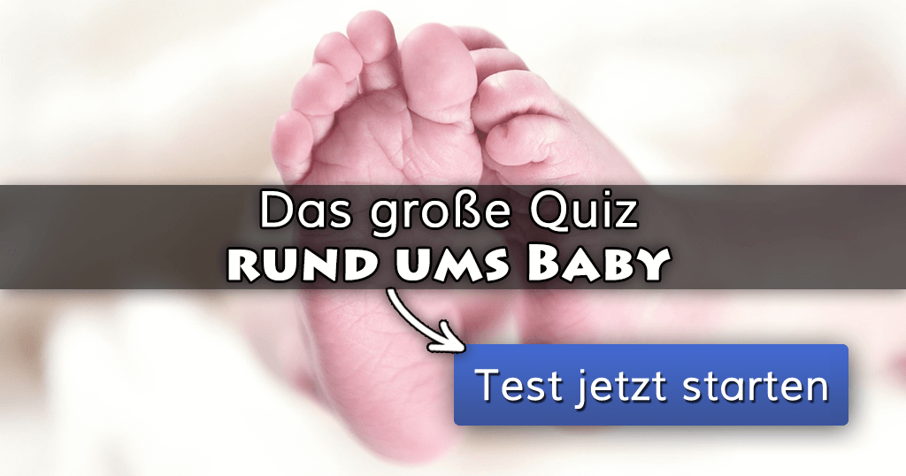 ᐅ Das große Quiz rund ums Baby