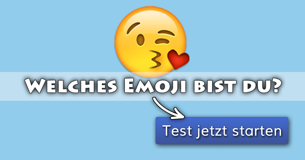 Welches Emoji bist du?