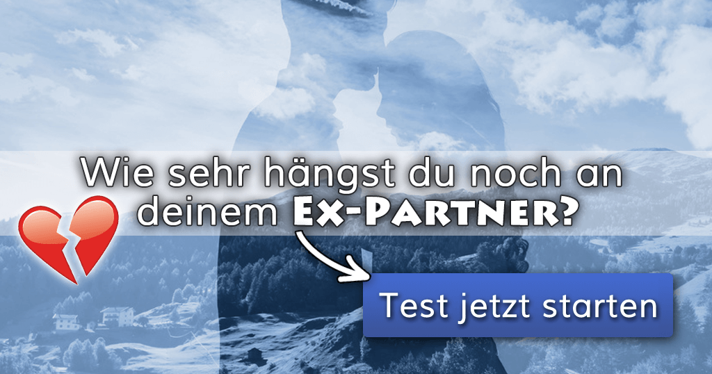 ᐅ Wie sehr hängst du noch an deinem ExPartner?