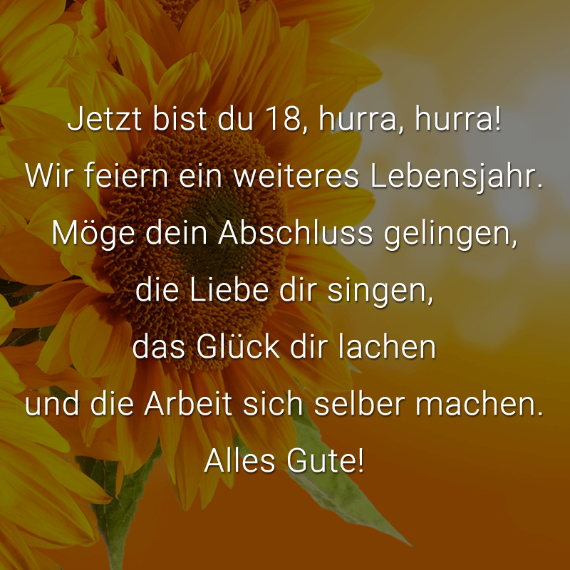 ᐅ Glückwünsche Zum 18 Geburtstag Beliebt Lustig Kreativ