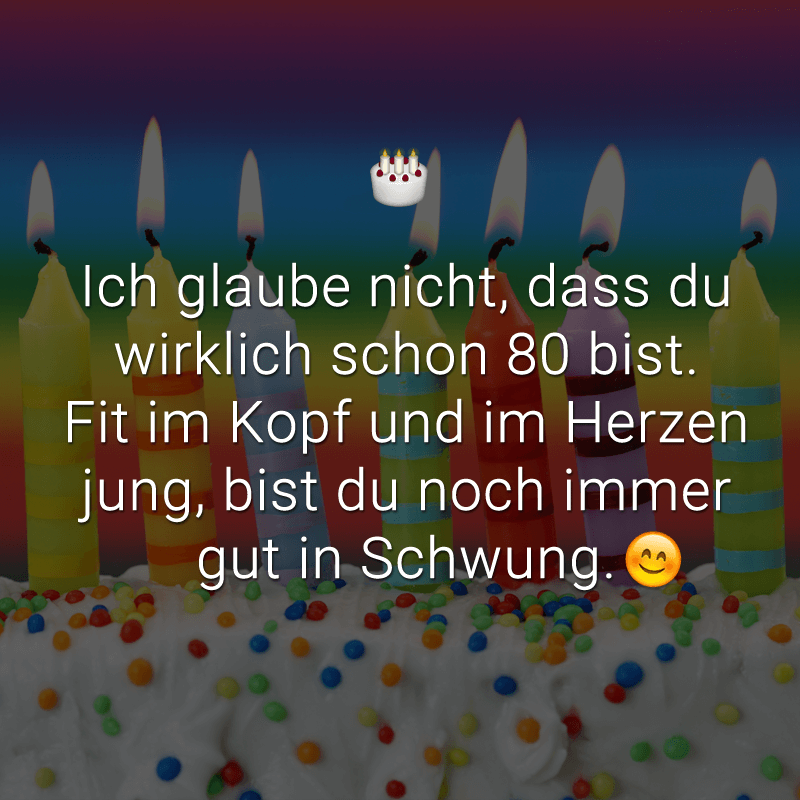 ᐅ Glückwünsche zum 80. Geburtstag: Beliebt, lustig & kreativ