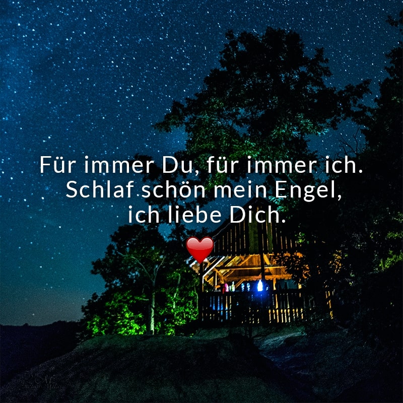 Liebe gute ich bilder nacht dich schatz mein Ich liebe