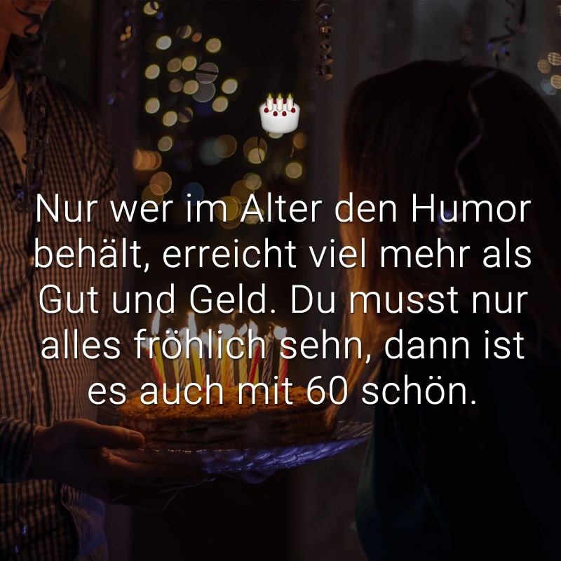 Mit gedicht frauen 60 60. Geburtstag: