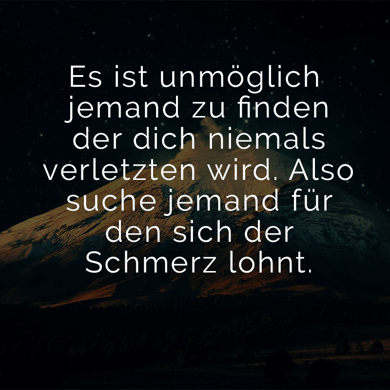 Sprüche Die Jemanden Verletzen Jemanden Veraergern