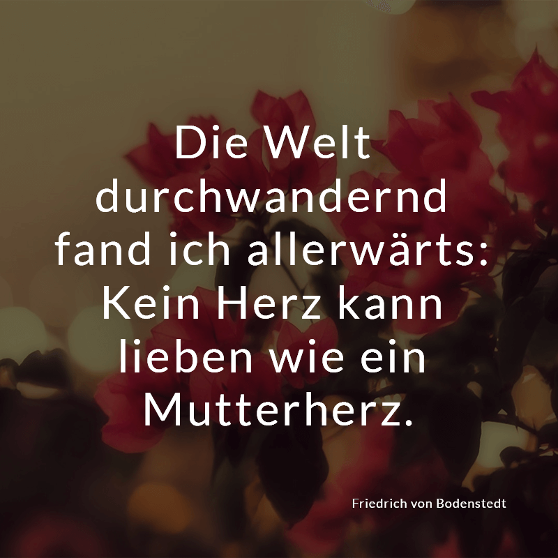 ᐅ Beliebte Muttertagssprüche schöne Sprüche zum Muttertag