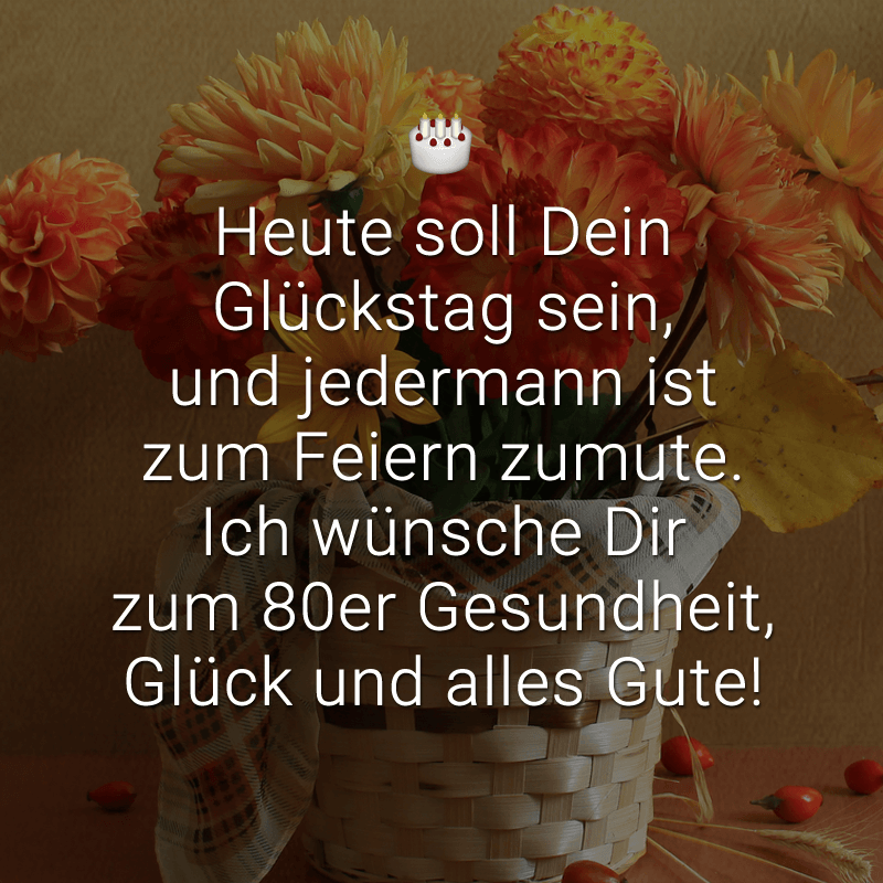 ᐅ Heute soll Dein Glückstag sein, und jedermann ist zum Feiern zumute