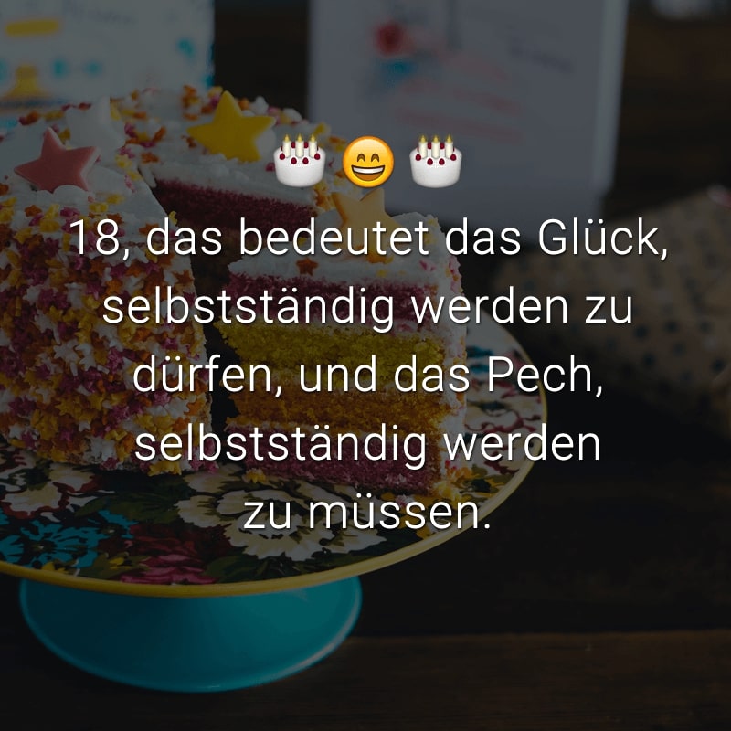 Zum 18 Geburtstag Sprüche Lustig Kurz Lustige Sprüche