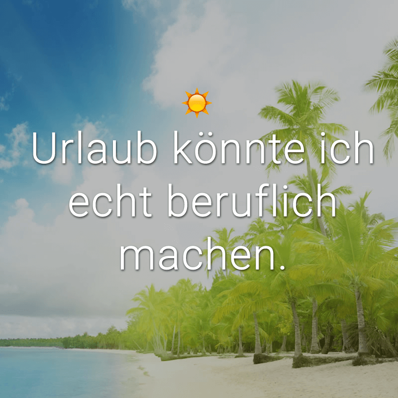 59+ Famous Herzlich Willkommen Zurück Aus Dem Urlaub Sprüche 2022