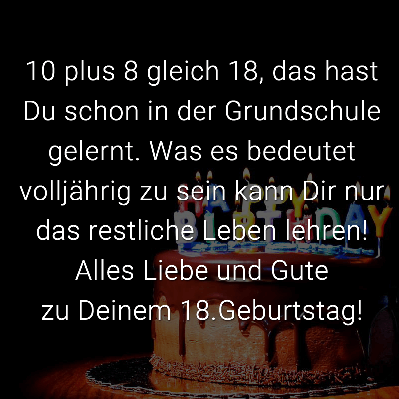 Lustige Spruche 18 Endlich 18 Spruche