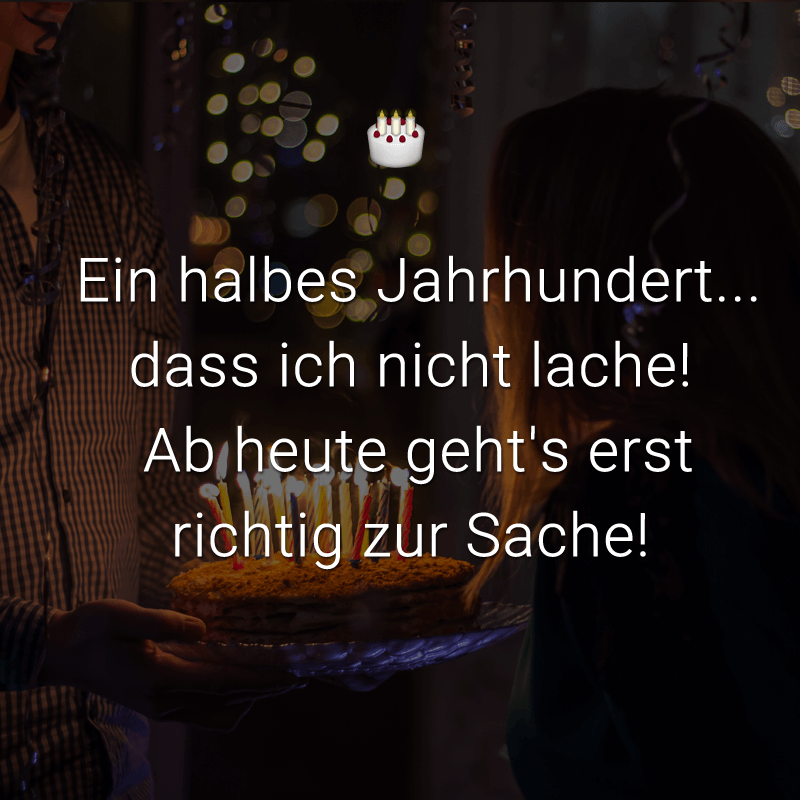 ᐅ Ein halbes Jahrhundert dass ich nicht lache! Ab heute geht's erst