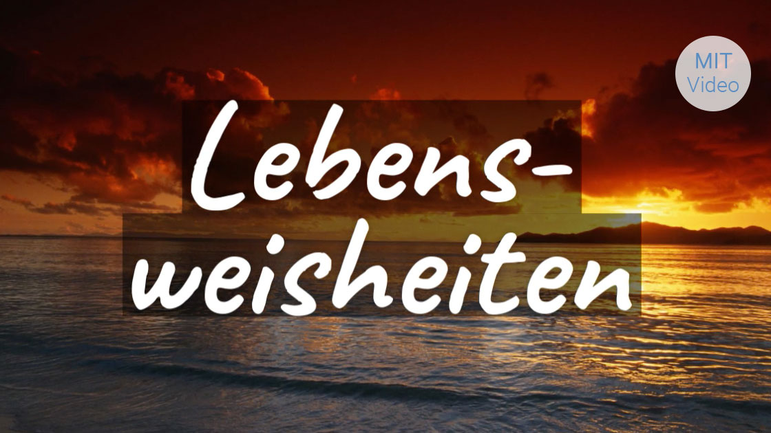 ᐅ Beliebte Lebensweisheiten Weise Sprüche